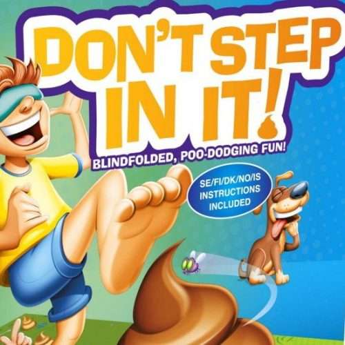 Dont step in it