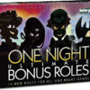 One Night Ultimate Bonus Roles One Night Ultimate Bonus Roles