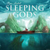Sleeping Gods Sleeping Gods