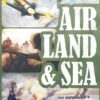 Air Land and Sea Revised Edition Reprint