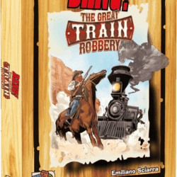 Bang The Great Train Robbery